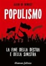 Alain De Benoist - Populismo. La fine della destra e della sinistra