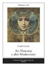 Carlo Cresti - Art Nouveau e altri modernismi