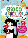 Lodovica Cima, C. Raiconi - Gioco a colorare con gli amici animali
