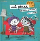 Anna Llenas - Mi piaci (quasi sempre). Libro pop-up