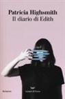 Patricia Highsmith - Il diario di Edith