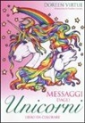 Doreen Virtue, H. Luciana, Heather Luciana - Messaggi dagli unicorni. Libro da colorare