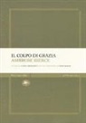Ambrose Bierce, L. Crescenzi - Il colpo di grazia
