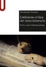 Michelangelo Zaccarello - L'edizione critica del testo letterario