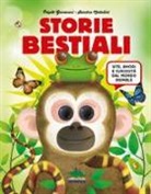 Papik Genovesi, Sandro Natalini - Storie bestiali. Vite, amori e curiosità dal mondo animale