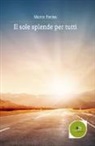 Marco Farina - Il sole splende per tutti