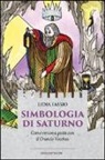 Lidia Fassio - Simbologia di Saturno. Come venire a patti con il grande vecchio
