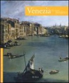 Umberto Daniele, Antonio Manno - Venezia da non perdere. Guida ai 100 capolavori