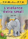 Elisa Prati, R. Lauciello - L'elefante extra small