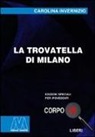 Carolina Invernizio - La trovatella di Milano