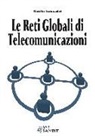 Danilo Tomassini - Le reti globali di telecomunicazioni