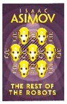 Isaac Asimov - The Rest of the Robots