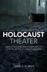 PLUNKA, Gene Plunka, Gene A. Plunka, Gene A. (University of Memphis Plunka - Holocaust Theater