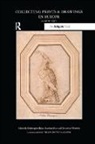 Christopher Baker, Christopher Elam Baker, Christopher Baker, Caroline Elam, Elam Caroline, Genevieve Warwick... - Collecting Prints and Drawings in Europe, C. 1500-1750