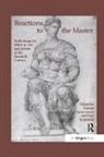 Francis Ames-Lewis, Francis Joannides Ames-Lewis, Francis Ames-Lewis, Ames-Lewis Francis, Paul Joannides, Joannides Paul - Reactions to the Master