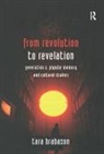 BRABAZON, Tara Brabazon, Brabazon Tara - From Revolution to Revelation