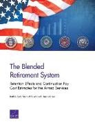Beth J Asch, Beth J. Asch, Beth J./ Mattock Asch, James Hosek, Michael G Mattock, Michael G. Mattock - The Blended Retirement System
