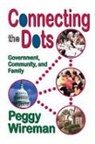Wireman, Peggy Wireman, Wireman Peggy - Connecting the Dots