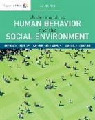 Sarah Hessenauer, Sarah (University of Wisconsin-Whitewater) Hessenauer, Sarah L. Hessenauer, Karen Kirst-Ashman, Karen (University of Wisconsin Kirst-Ashman, Karen K. Kirst-Ashman... - Empowerment Series: Understanding Human Behavior and the Social Environment