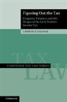 Lawrence Zelenak, Lawrence (Duke University Zelenak, Zelenak Lawrence - Figuring Out the Tax