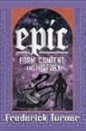 Turner, Frederick Turner - Epic
