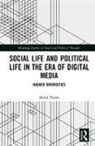David Toews, David (York University Toews, Toews David - Social Life and Political Life in the Era of Digital Media