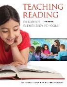 Nancy Kolodziej, Nancy (Tennessee Technological University) Kolodziej, Nancy J. Kolodziej, Betty Roe, Betty (Tennessee Technological University Roe, Betty D. Roe... - Teaching Reading in Today's Elementary Schools