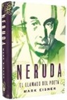 Mark Eisner, EISNER MARK - Neruda: el llamado del poeta