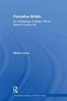 Martin Carver, Martin (University of York Carver, Carver Martin - Formative Britain