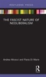 Flavia Di Mario, Flavia (Ministry of Economic Development Di Mario, Flavia (Minstry of Economic Development Di Mario, Andrea Micocci, Andrea (Link Campus University Micocci, Andrea Di Mario Micocci - Fascist Nature of Neoliberalism