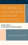 Terina Roberson Lathe - Working-Class Student in Higher Education