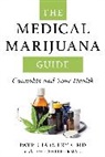 Patricia C Frye, Patricia C. Frye, Patricia C. MD Frye, Dave Smitherman - Medical Marijuana Guide