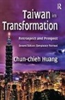 Huang, Chun-chieh Huang - Taiwan in Transformation
