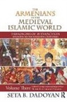 Dadoyan, Seta B. Dadoyan, Dadoyan Seta B. - Armenians in the Medieval Islamic World