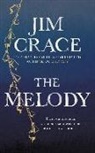 Jim Crace - The Melody