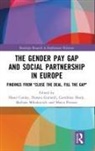 Hazel Gottardi Conley, Hazel Conley, Conley Hazel, Donata Gottardi, Geraldine Healy, Barbara Mikołajczyk... - Gender Pay Gap and Social Partnership in Europe
