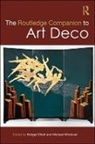 Elliott, Bridget Elliott, Bridget Windover Elliott, Michael Windover, Bridget Elliott, Elliott Bridget... - Routledge Companion to Art Deco