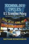 Nathan Edmonson, Edmonson Nathan, Parsons, Talcott Parsons, Talcott Edmonson Parsons - Technology Cycles and U.s. Economic Policy in the Early 21st Century