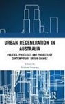 Kristian Ruming, Kristian Ruming - Urban Regeneration in Australia