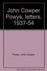 Iorwerth C. Peate - John Cowper Powys