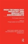 Philippe Keeble Aydalot, Philippe Aydalot, David Keeble - High Technology Industry and Innovative Environments