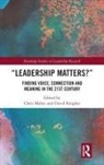 Chris (Middlesex University Mabey, Chris Knights Mabey, David Knights, Chris Mabey, Chris (Middlesex University Mabey - Leadership Matters