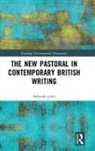 Lilley, Deborah Lilley, Lilley Deborah - New Pastoral in Contemporary British Writing