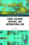 Zhong, Hui Zhong, Hui (University of Queensland Zhong - China, Cultural Heritage, and International Law