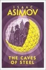 Isaac Asimov - The Caves of Steel