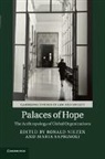 Ronald Niezen, Ronald (Mcgill University Niezen, Ronald Niezen, Ronald (Mcgill University Niezen, Niezen Ronald, Maria Sapignoli... - Palaces of Hope