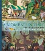 Thomas Hegbrook - StoryWorlds A Moment in Time