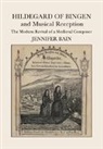Jennifer Bain, Jennifer (Dalhousie University Bain, Bain Jennifer - Hildegard of Bingen and Musical Reception