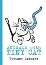 Viviane Schwarz, Schwarz Viviane, Viviane Schwarz, Schwarz Viviane - Animals With Tiny Cat
