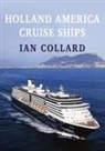 Ian Collard - Holland America Cruise Ships